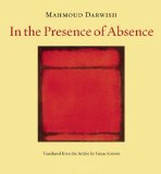     IN THE PRESENCE OF ABSENCE         
