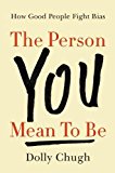     PERSON YOU MEAN TO BE              