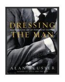     DRESSING THE MAN                   