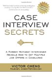     CASE INTERVIEW SECRETS             