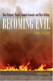     BECOMING EVIL                      
