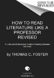     HOW TO READ LITERATURE LIKE A PROFE