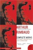     ARTHUR RIMBAUD:COMPLETE WORKS      