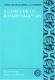     CASEBOOK ON ROMAN FAMILY LAW       