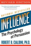     INFLUENCE:PSYCHOLOGY OF PERSUASION 