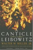     CANTICLE FOR LEIBOWITZ             